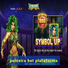 pulseira bet plataforma